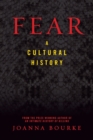 Fear : A Cultural History - Book