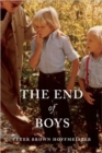 The End Of Boys - Book