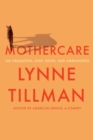 No Rights - Mothercare : On Obligation, Love, Death and Ambivalence - Book