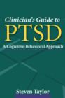 Clinician's Guide to PTSD : A Cognitive-Behavioral Approach - Book