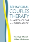 Behavioral Couples Therapy for Alcoholism and Drug Abuse - eBook