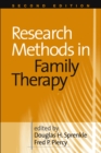Research Methods in Family Therapy, Second Edition - eBook