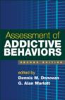 Assessment of Addictive Behaviors, Second Edition - Book