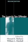 The Juvenile Sex Offender, Second Edition - Book