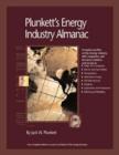Plunkett's Energy Industry Almanac 2007 : Energy Industry Market Research, Statistics, Trends & Leading Companies - Book