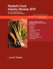 Plunkett's Food Industry Almanac 2010 : Food Industry Market Research, Statistics, Trends & Leading Companies - Book
