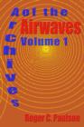 Archives of the Airwaves Vol. 1 - Book