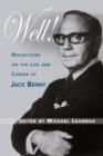 Well! Reflections on the Life & Career of Jack Benny - Book