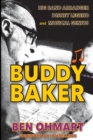 Buddy Baker : Big Band Arranger, Disney Legend & Musical Genius - Book