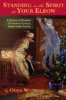 Standing in the Spirit at Your Elbow : A History of Dicken's Christmas Carol as Radio/Audio Drama - Book