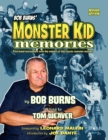 Bob Burns' Monster Kid Memories - Book