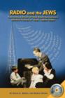 Radio and the Jews : The Untold Story of How Radio Influenced the Image of Jews - Book
