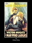 Lon Chaney as the Man Who Laughs - An Alternate History for Classic Film Monsters - Book