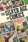 The Silver Age of Comics - Book
