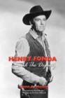 Henry Fonda and the Deputy-The Film and Stage Star and His TV Western - Book