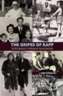 The Gripes of Rapp the Auto/Biography of the Bickersons' Creator, Philip Rapp - Book