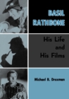 Basil Rathbone : His Life and His Films - Book
