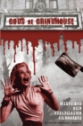 Gods of Grindhouse : Interviews with Exploitation Filmmakers - Book