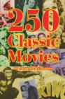 250 Classic Movies - Book