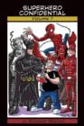 Superhero Confidential - Volume 1 - Book