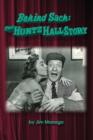 Behind Sach : The Huntz Hall Story - Book