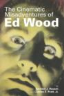 The Cinematic Misadventures of Ed Wood - Book