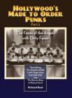 Hollywood's Made to Order Punks Part 3 - The Faces of the Angels with Dirty Faces (Hardback) - Book