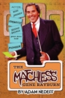 The Matchless Gene Rayburn - Book