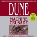 Dune: The Machine Crusade : Book Two of the Legends of Dune Trilogy - eAudiobook