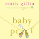 Baby Proof : A Novel - eAudiobook