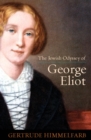 Jewish Odyssey of George Eliot - Book