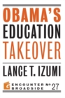 Obama's Education Takeover - Book