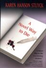 A Novel Way to Die - Book