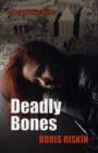 Deadly Bones - Book