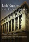 Little Napoleons and Dummy Directors : Being the Narrative of the Bank of the United States - Book