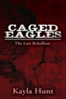 Caged Eagles - eBook