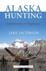 Alaska Hunting - eBook