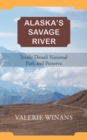 Alaska's Savage River - Book