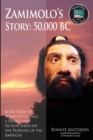 Zamimolo's Story, 50,000 BC - Book