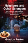 Neighbors and Other Strangers - Book