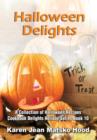 Halloween Delights Cookbook : A Collection of Halloween Recipes - Book