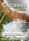 Coconut Delights Cookbook - Book