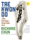 Tae Kwon Do : The Korean Martial Art - Book