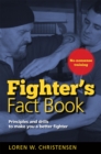 Fighter's Fact Book 1 : Principles and Drills to Make You a Better Fighter - Book