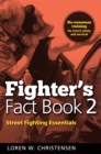 Fighter's Fact Book 2 : Street Fighting Essentials - Book