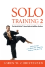 Solo Training 2 : The Martial Artist's Guide to Building the Core - Book