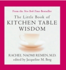 Little Book of Kitchen Table Wisdom : Stories That Heal - Book