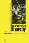 Incorporating Diversity : Rethinking Assimilation in a Multicultural Age - Book