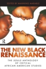 New Black Renaissance : The Souls Anthology of Critical African-American Studies - Book
