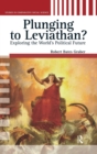 Plunging to Leviathan? : Exploring the World's Political Future - Book